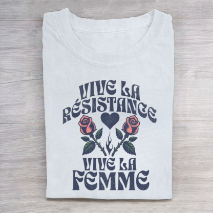 Vive La Resistance Tshirt