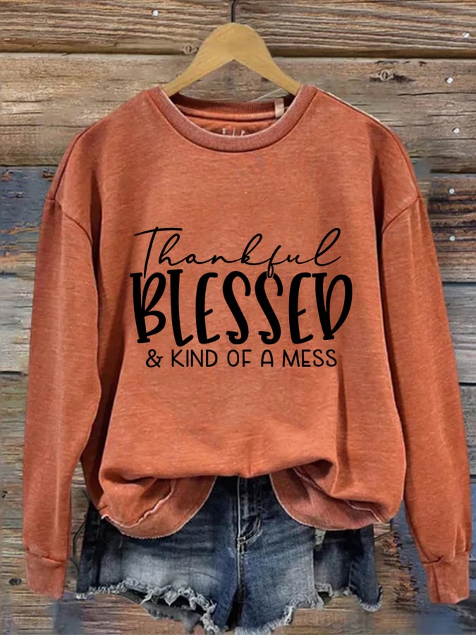Women's Thankful Blessed & Kind of A Mess Print Casual Sweatshirt-lovefitte