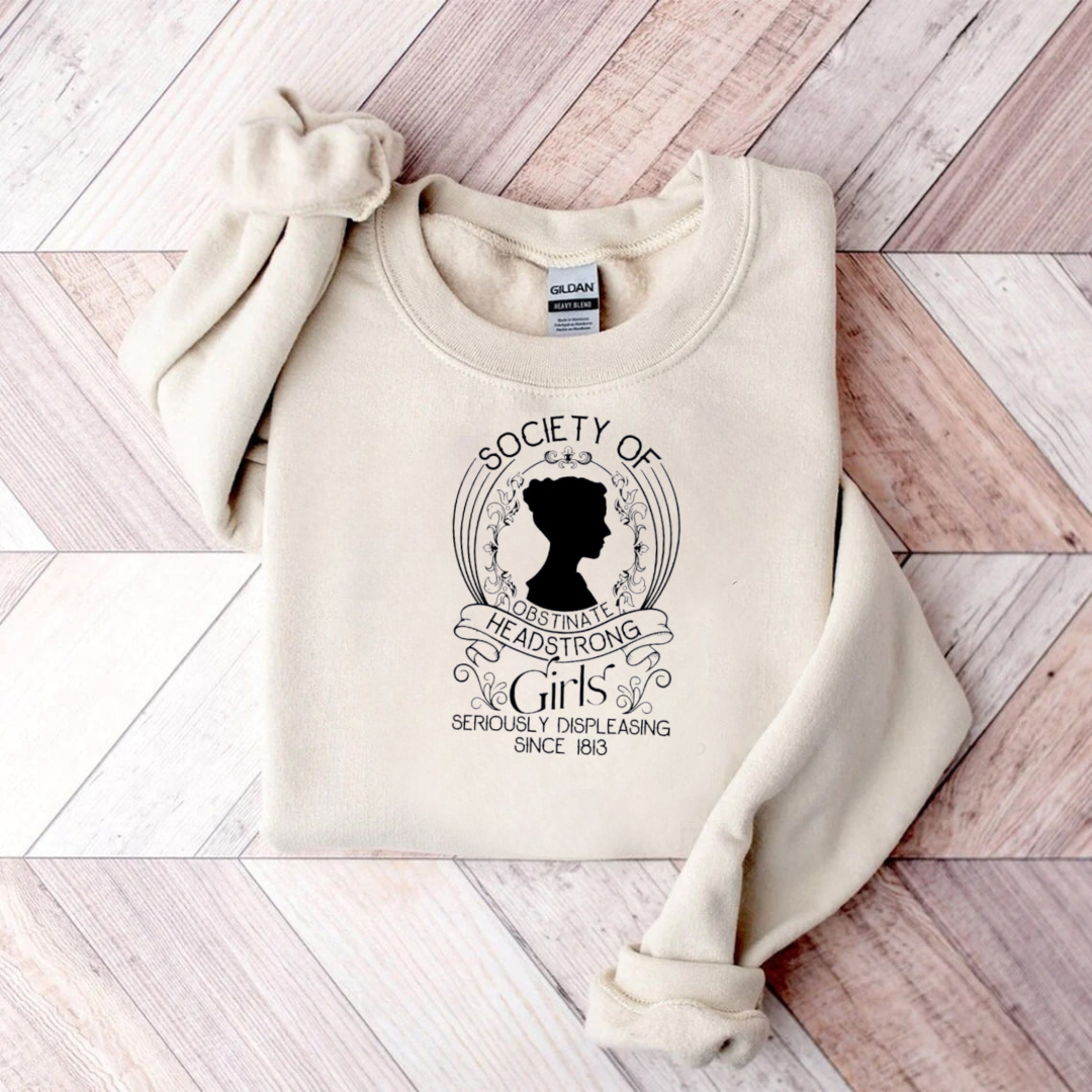 Society Of Obstinate Headstrong Girls Teacher Sweatshirt