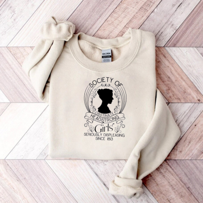 Society Of Obstinate Headstrong Girls Teacher Sweatshirt