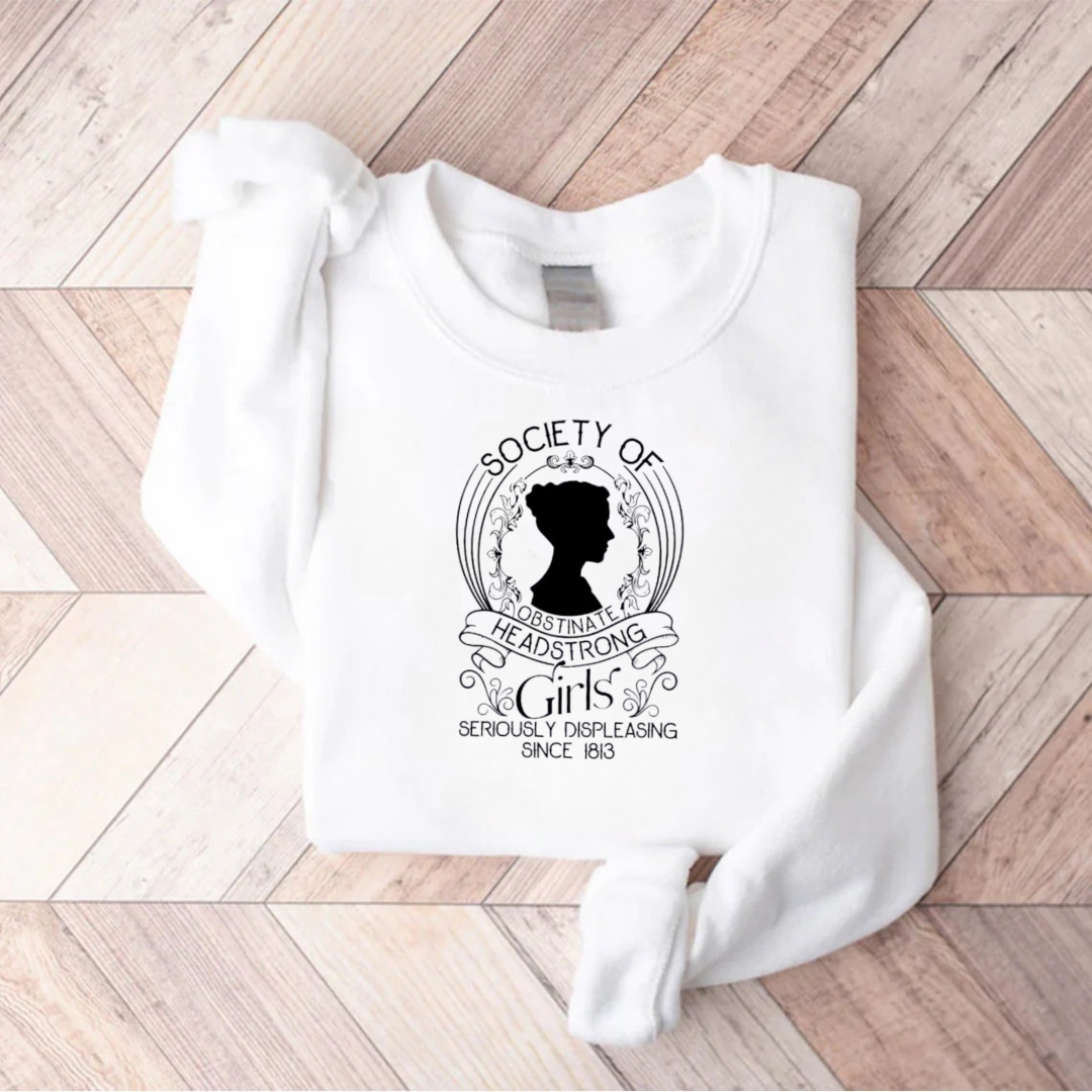 Society Of Obstinate Headstrong Girls Teacher Sweatshirt