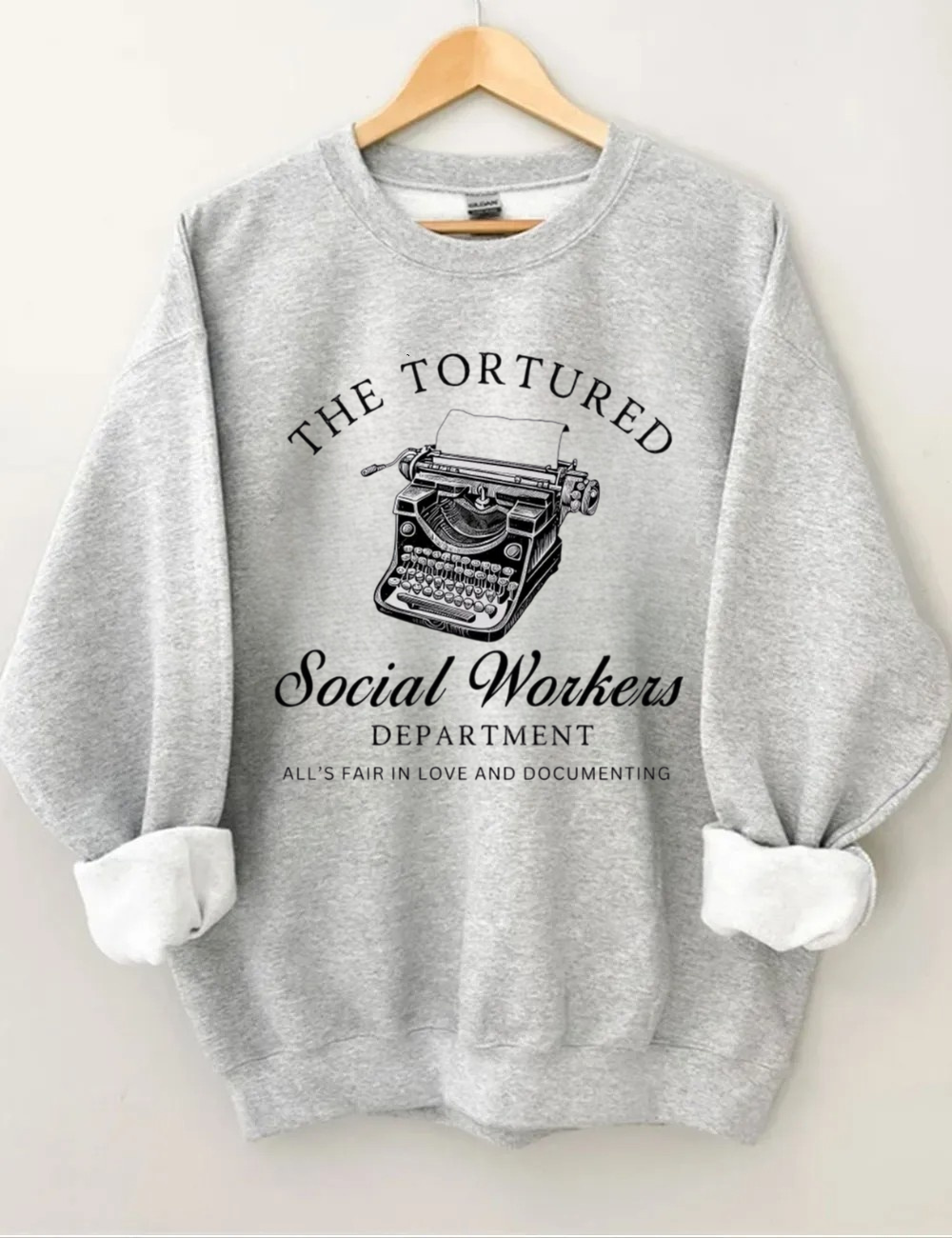 The Tortured Social Workers Sweatshirt