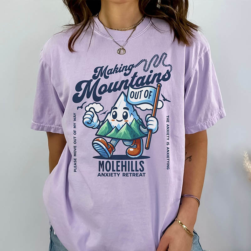 Making Mountains Funny Mental Health T-Shirt-lovefitte