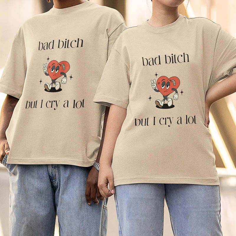 But I Cry A Lot Girls T-Shirt-lovefitte