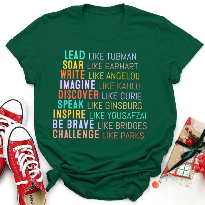 Lead Like Tubman Empowered Women Teacher T-Shirt