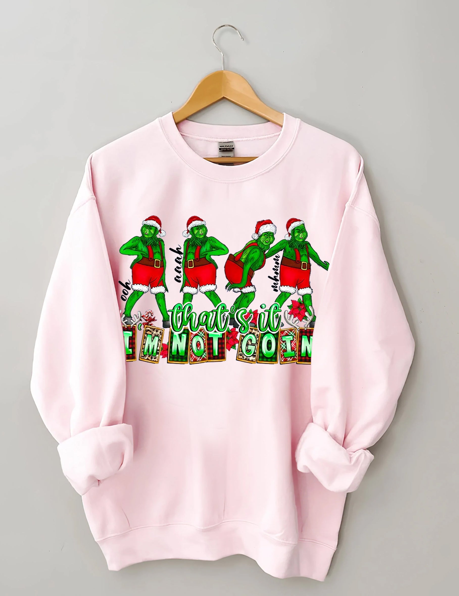 That's It I'm not Going Christmas Sweatshirts-lovefitte