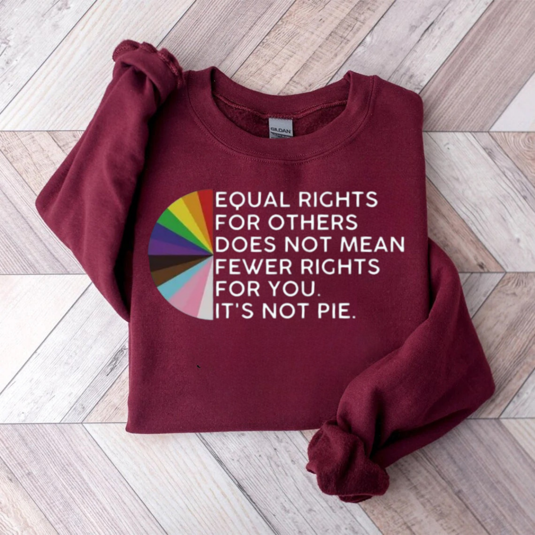 Equal Rights For Others Teacher Sweatshirt