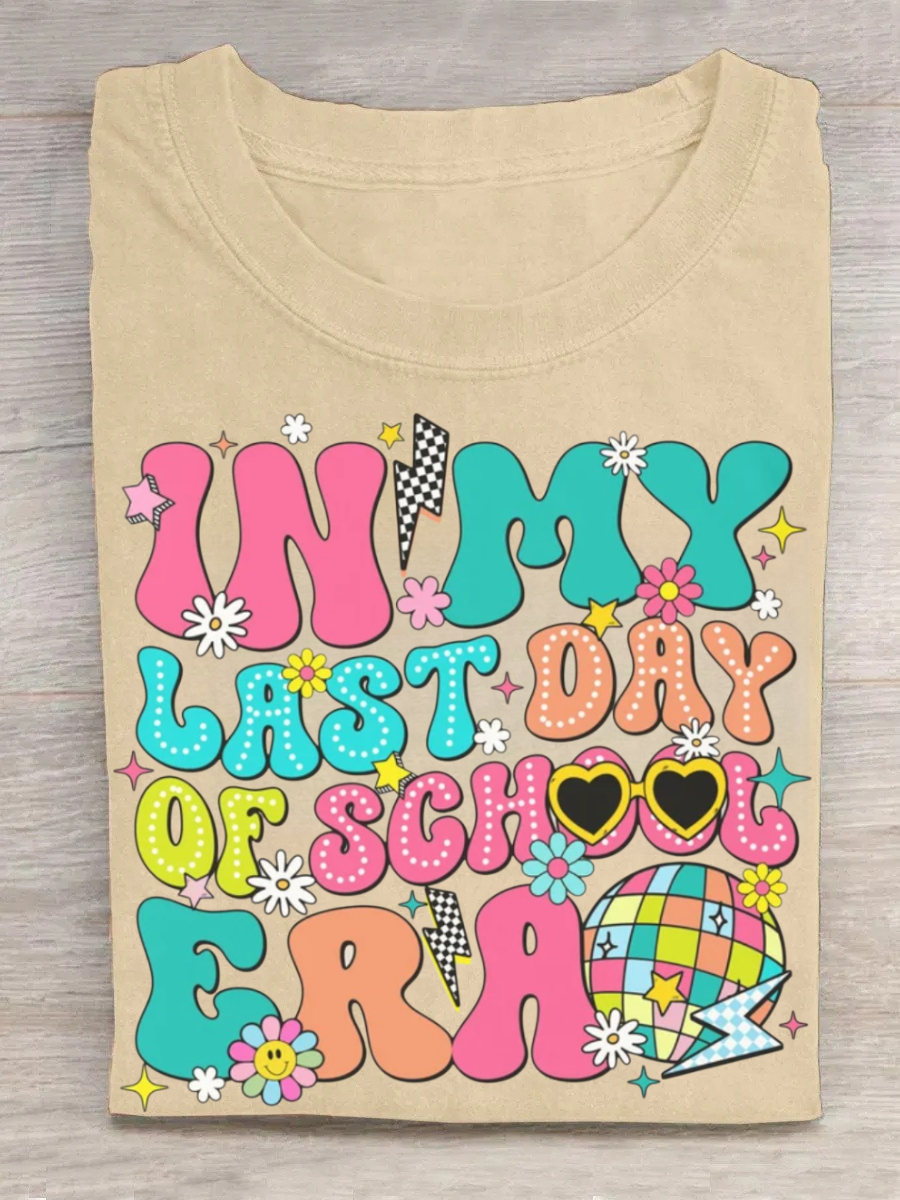 In My Last Day Of School Era Tshirt