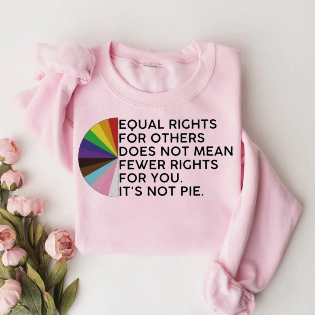 Equal Rights For Others Teacher Sweatshirt