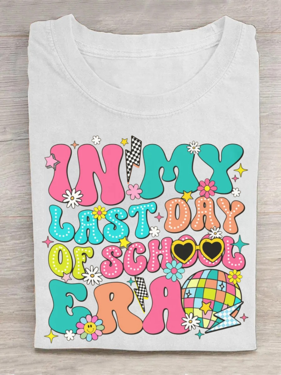 In My Last Day Of School Era Tshirt