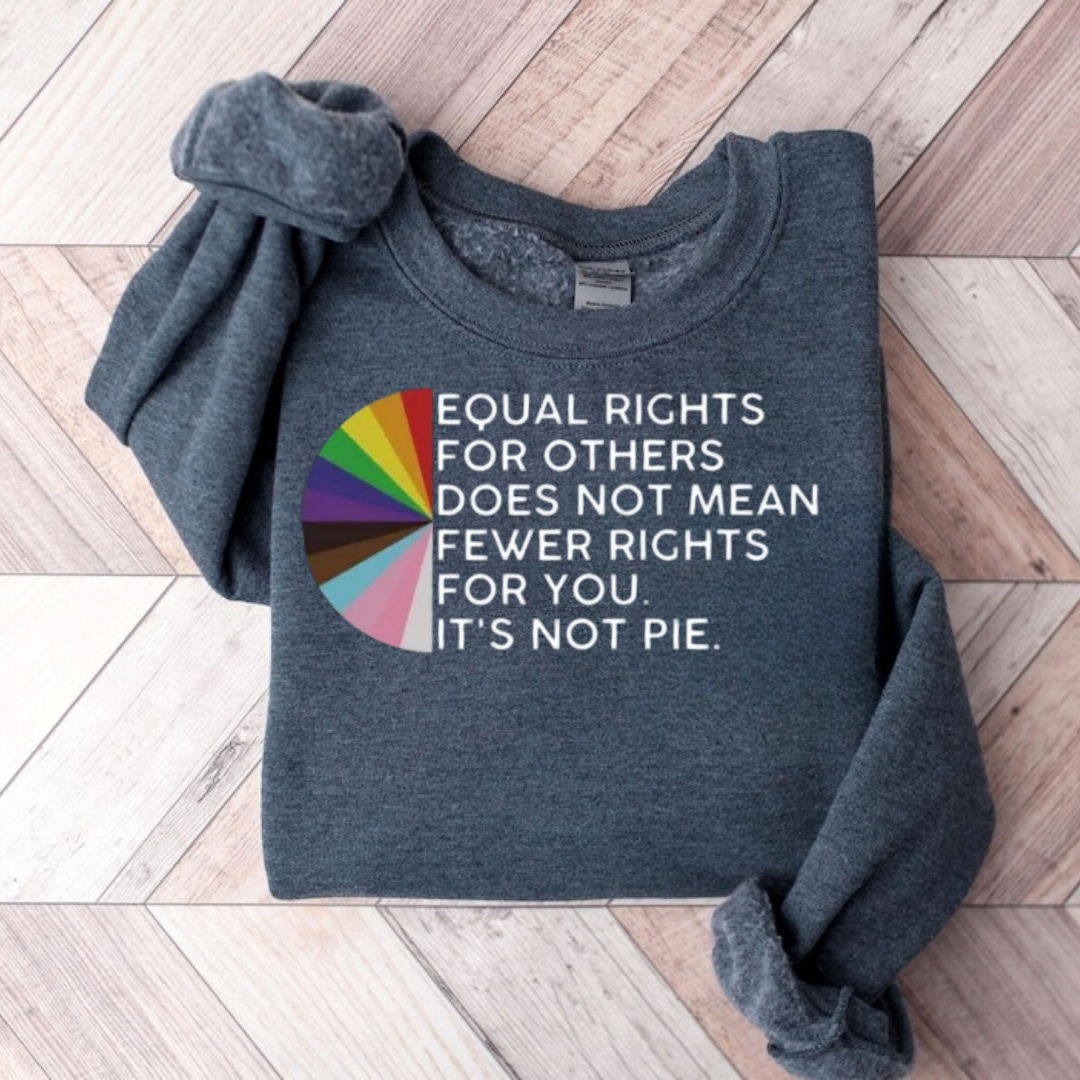 Equal Rights For Others Teacher Sweatshirt
