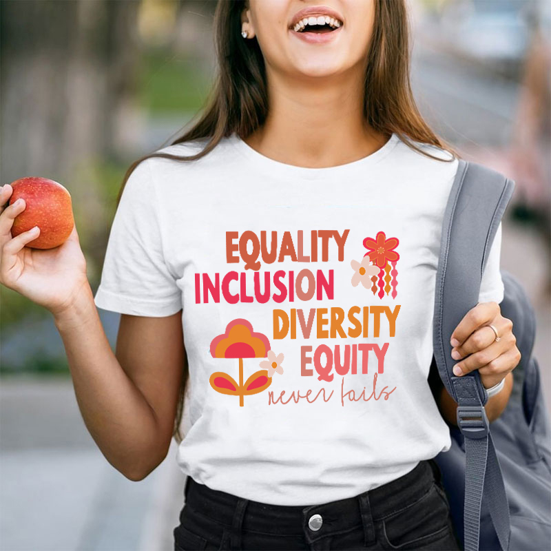 Equality Inclusion Diversity Equity Teacher T-Shirt