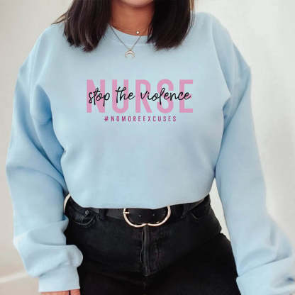 Nurse Stop The Violence Sweatshirt-lovefitte