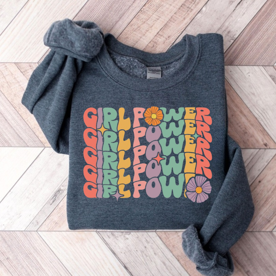 Girl Power Sweatshirt