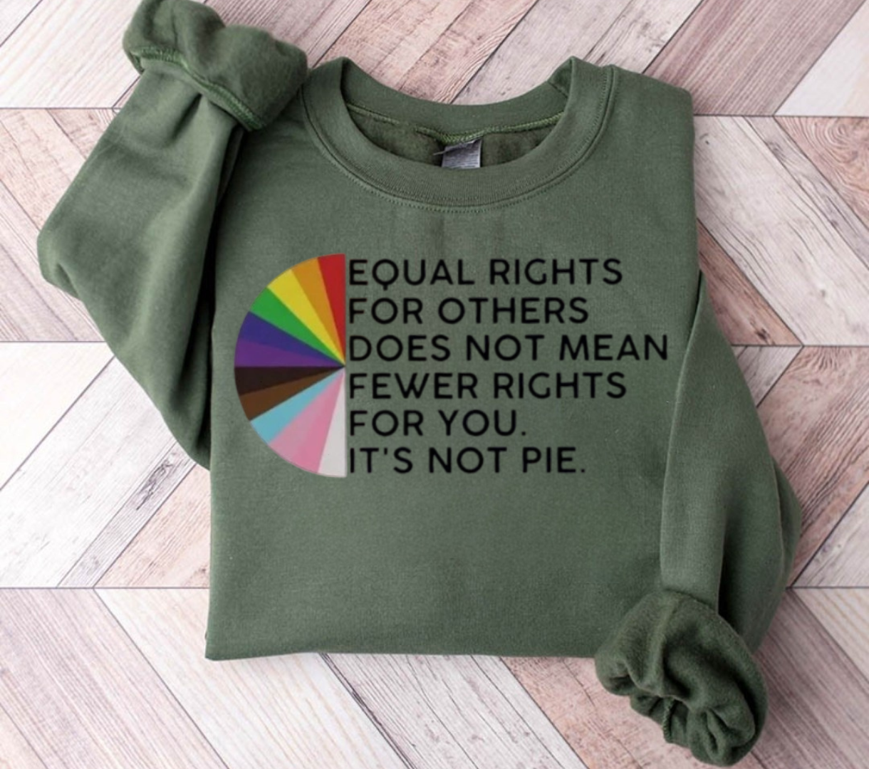 Equal Rights For Others Sweatshirt