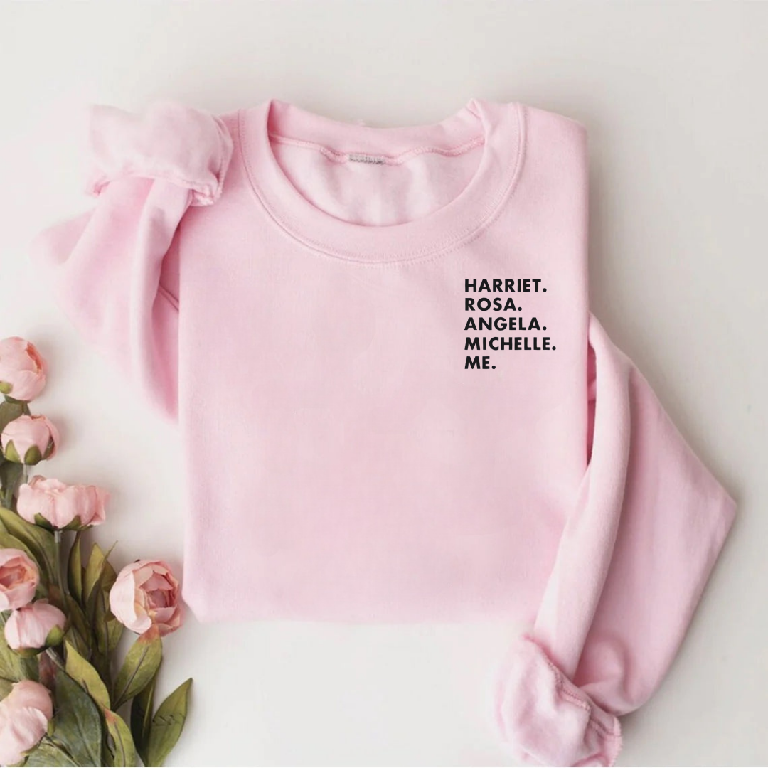 Harriet Rosa Angela Michelle Me Teacher Sweatshirt