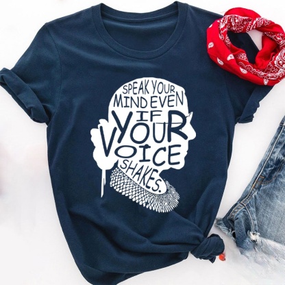 Speak Your Mind Even If Your Voice Shakes Teacher T-Shirt