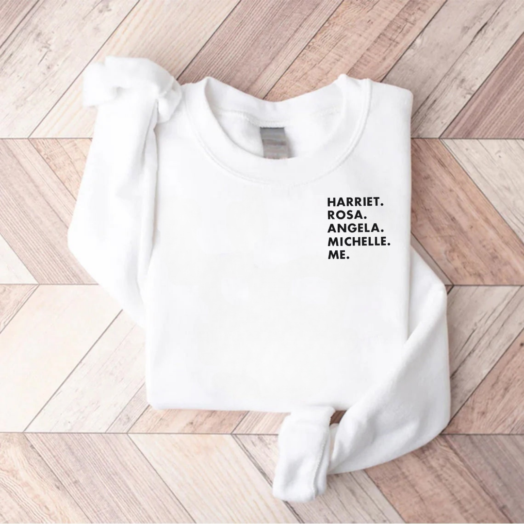 Harriet Rosa Angela Michelle Me Teacher Sweatshirt