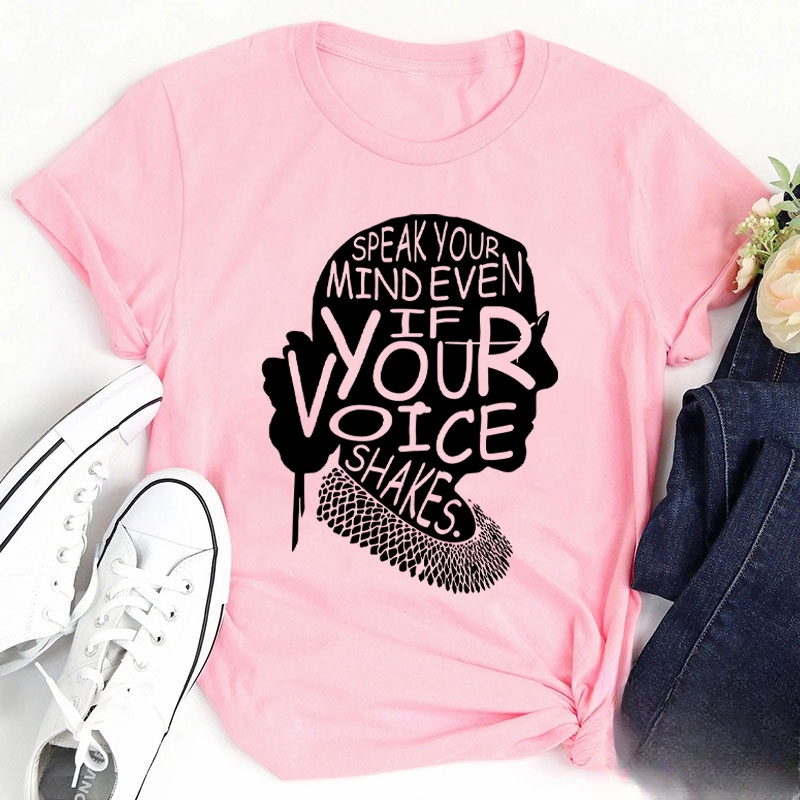 Speak Your Mind Even If Your Voice Shakes Teacher T-Shirt
