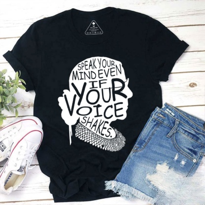 Speak Your Mind Even If Your Voice Shakes Teacher T-Shirt