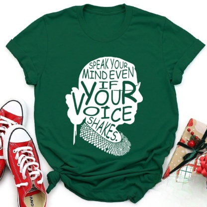 Speak Your Mind Even If Your Voice Shakes Teacher T-Shirt