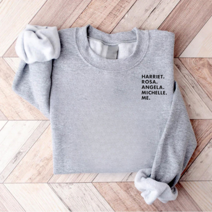 Harriet Rosa Angela Michelle Me Teacher Sweatshirt