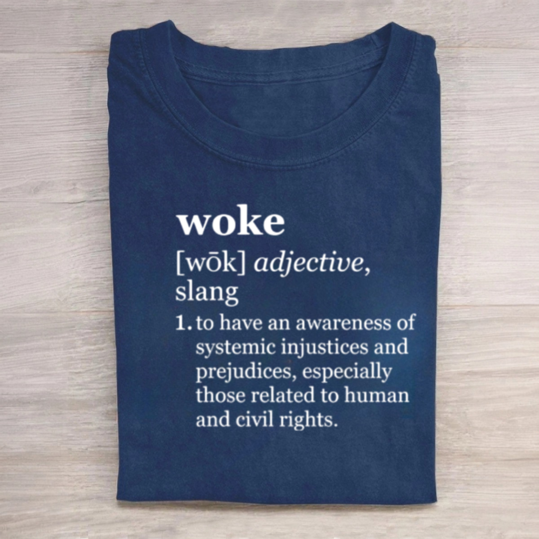 Woke Definition Tshirt