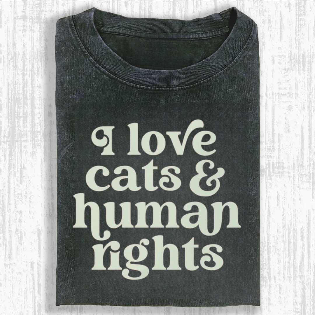 I Love Cats And Human Rights Tshirt