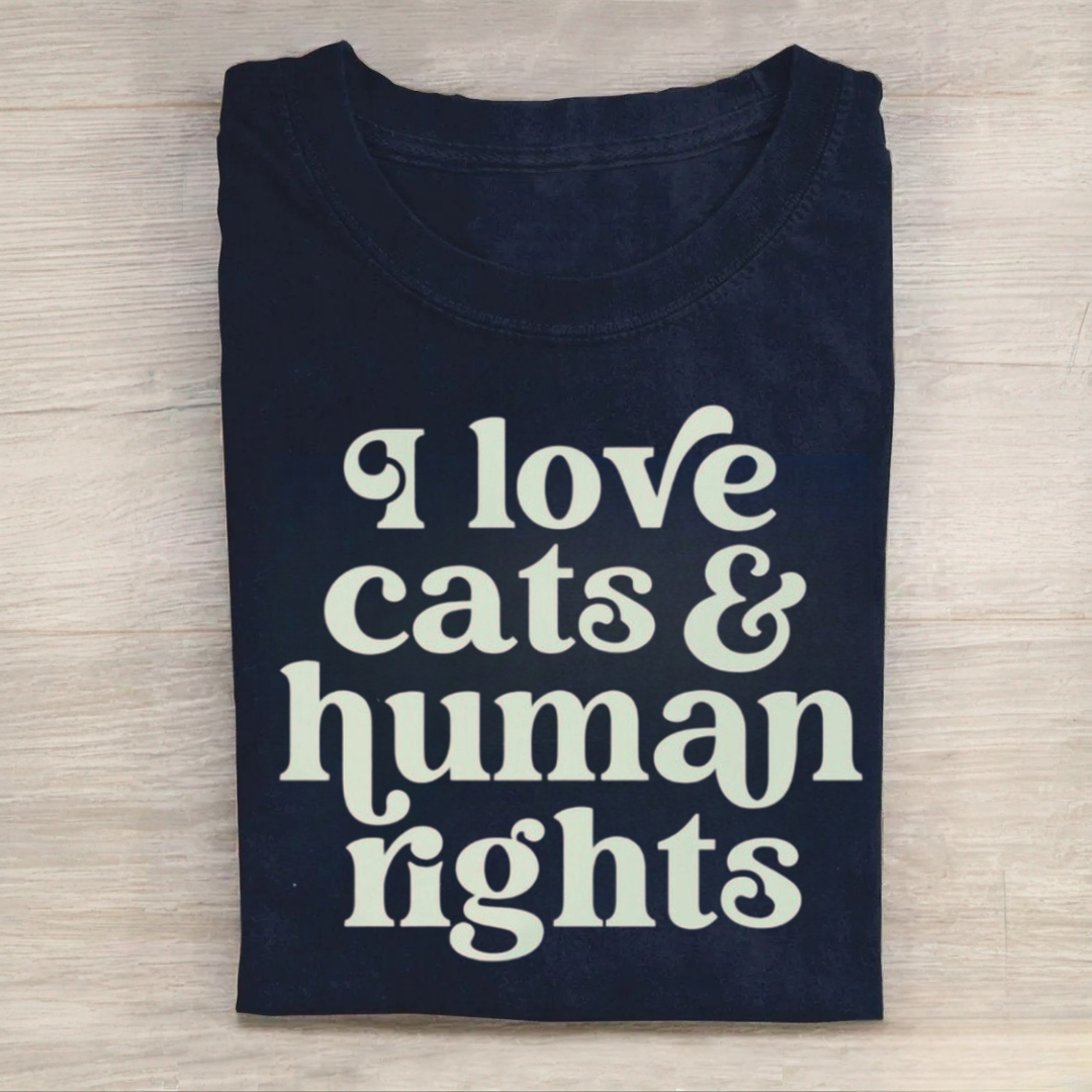 I Love Cats And Human Rights Tshirt