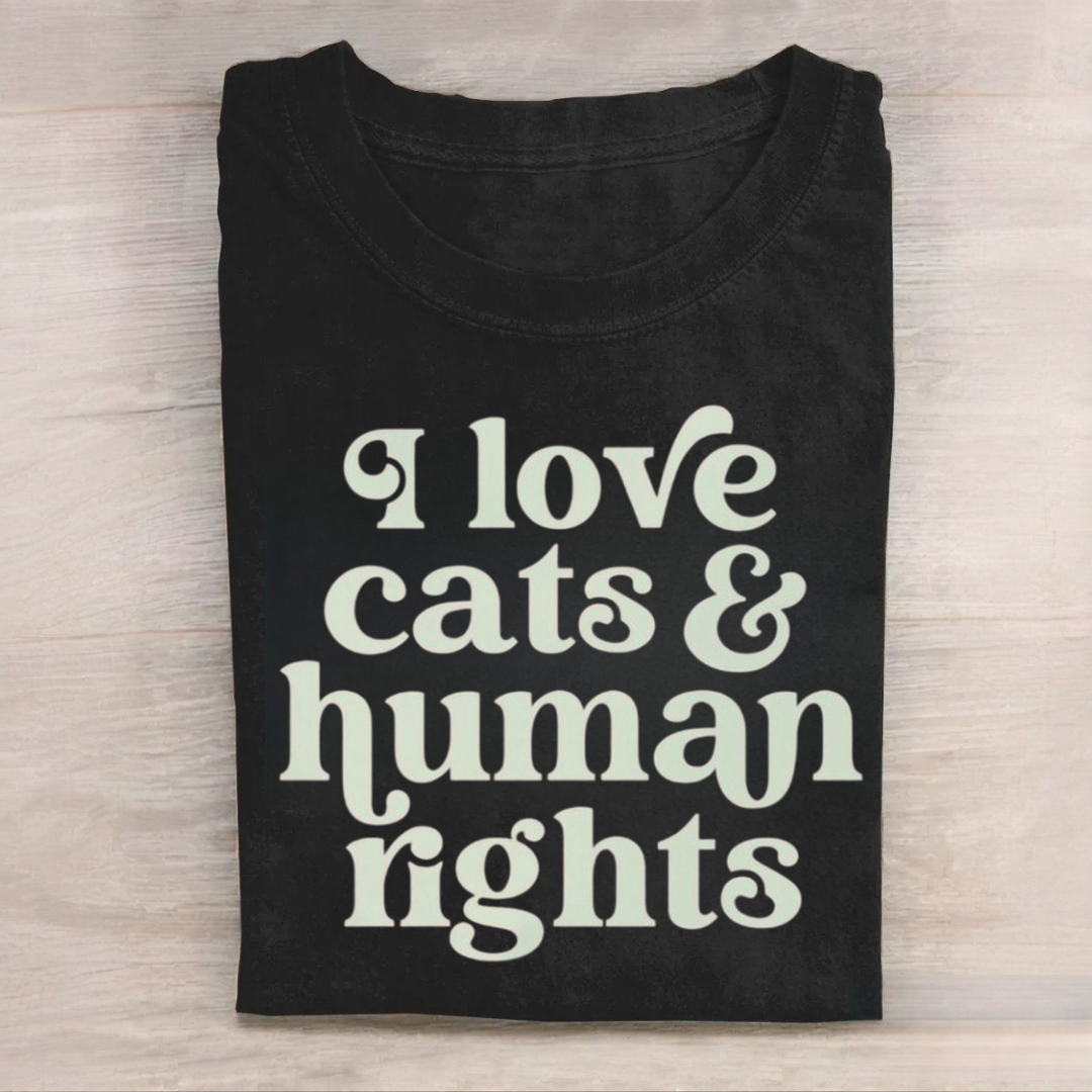 I Love Cats And Human Rights Tshirt