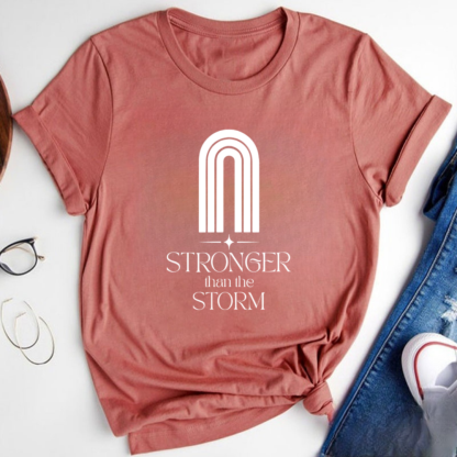 Stronger Than The Storm Tshirt