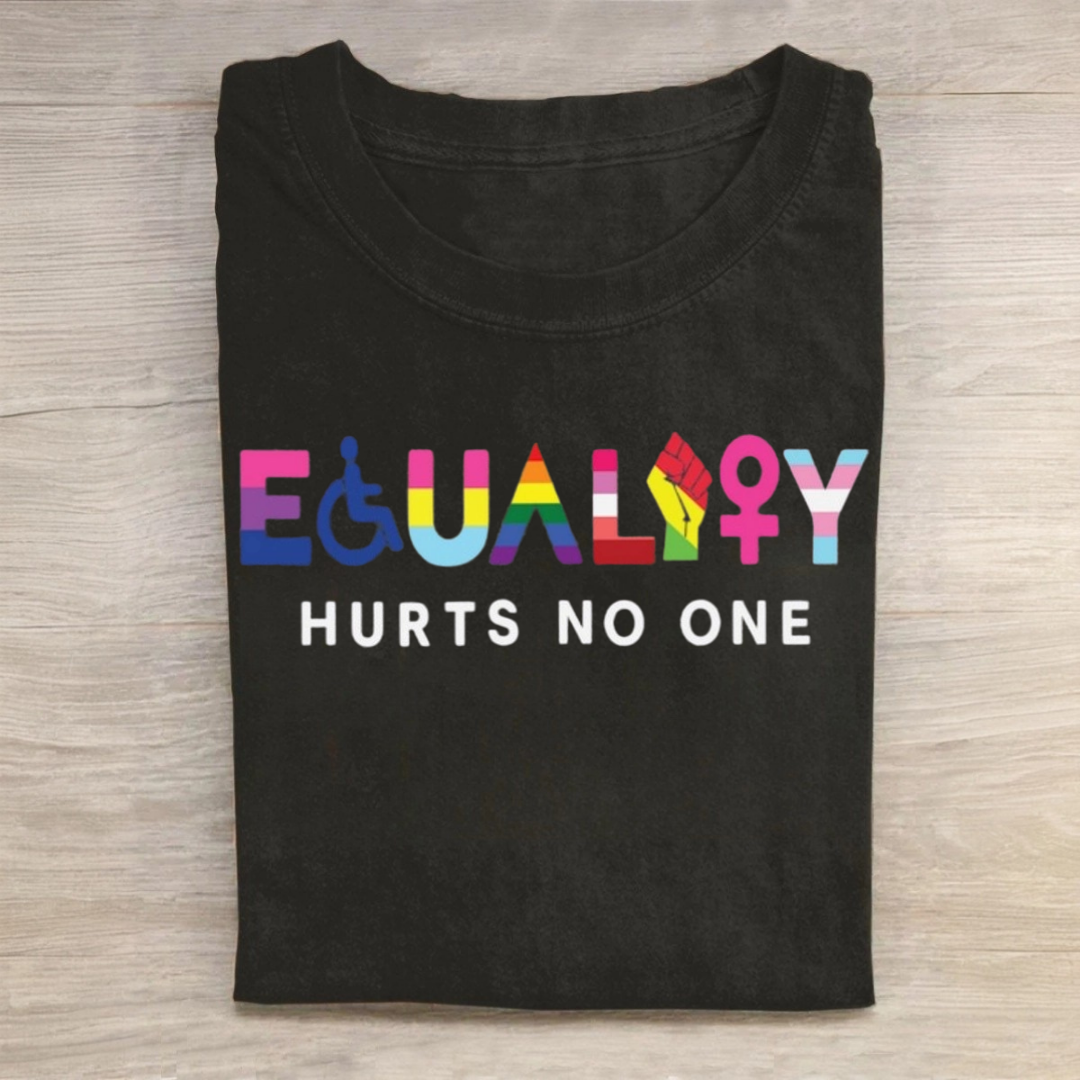 Equality Hurts No One Tshirt