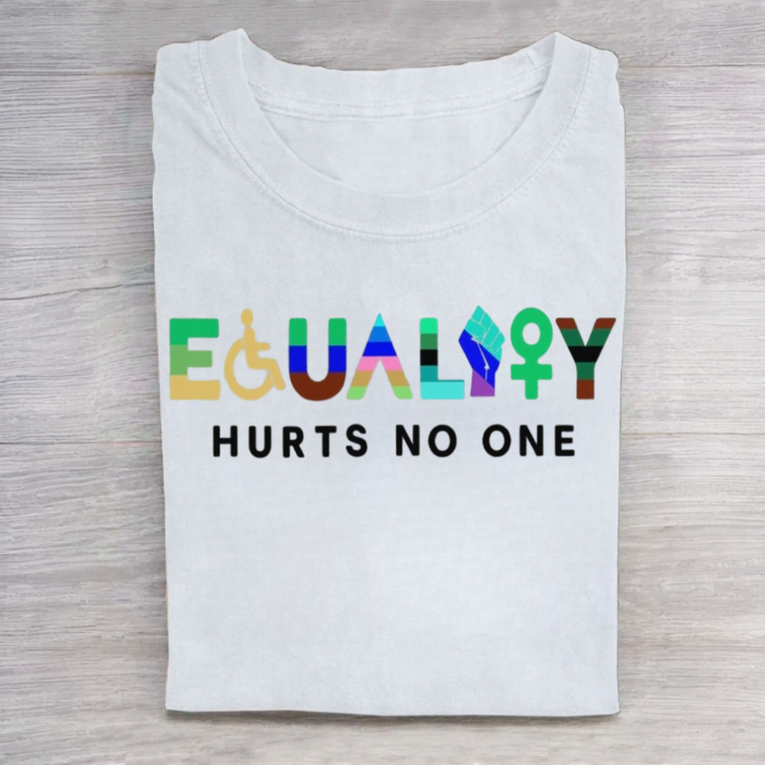 Equality Hurts No One Tshirt