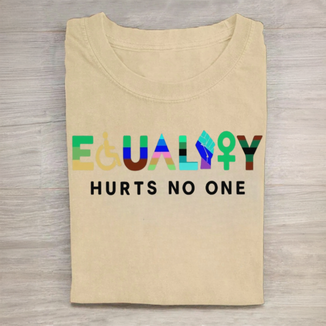 Equality Hurts No One Tshirt