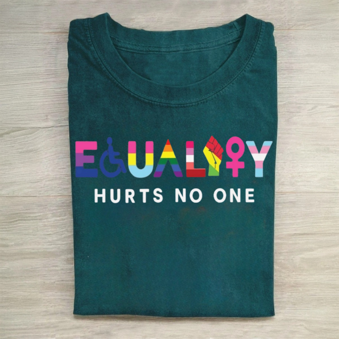 Equality Hurts No One Tshirt