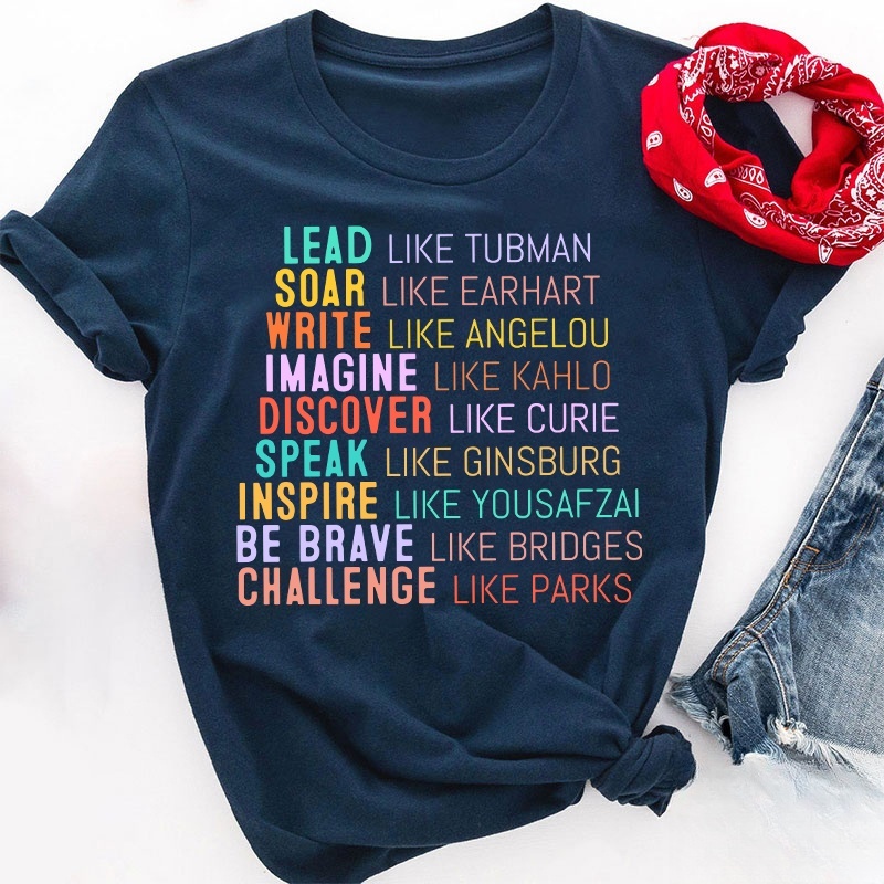 Lead Like Tubman Empowered Women Teacher T-Shirt