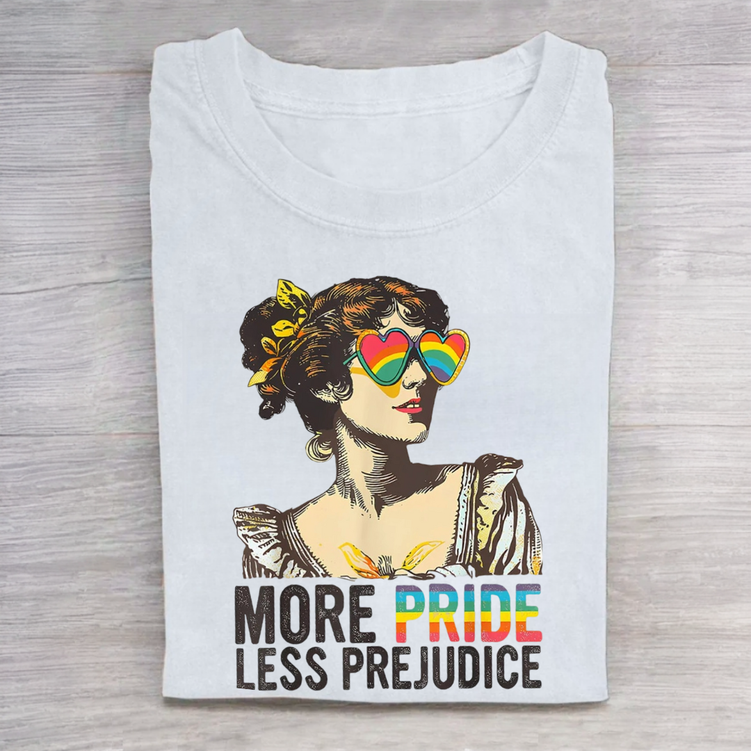 More Pride Less Prejudice Tshirt