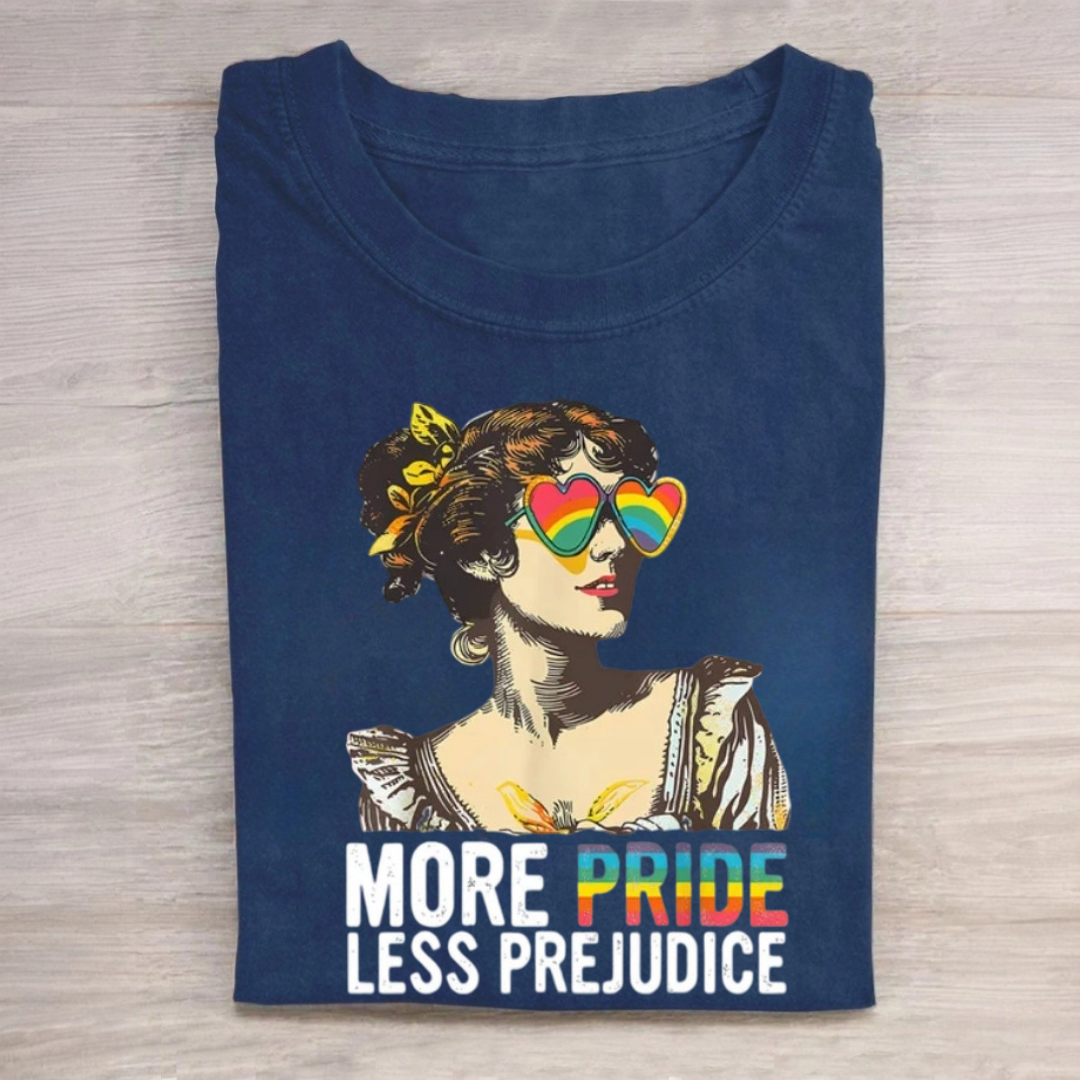 More Pride Less Prejudice Tshirt