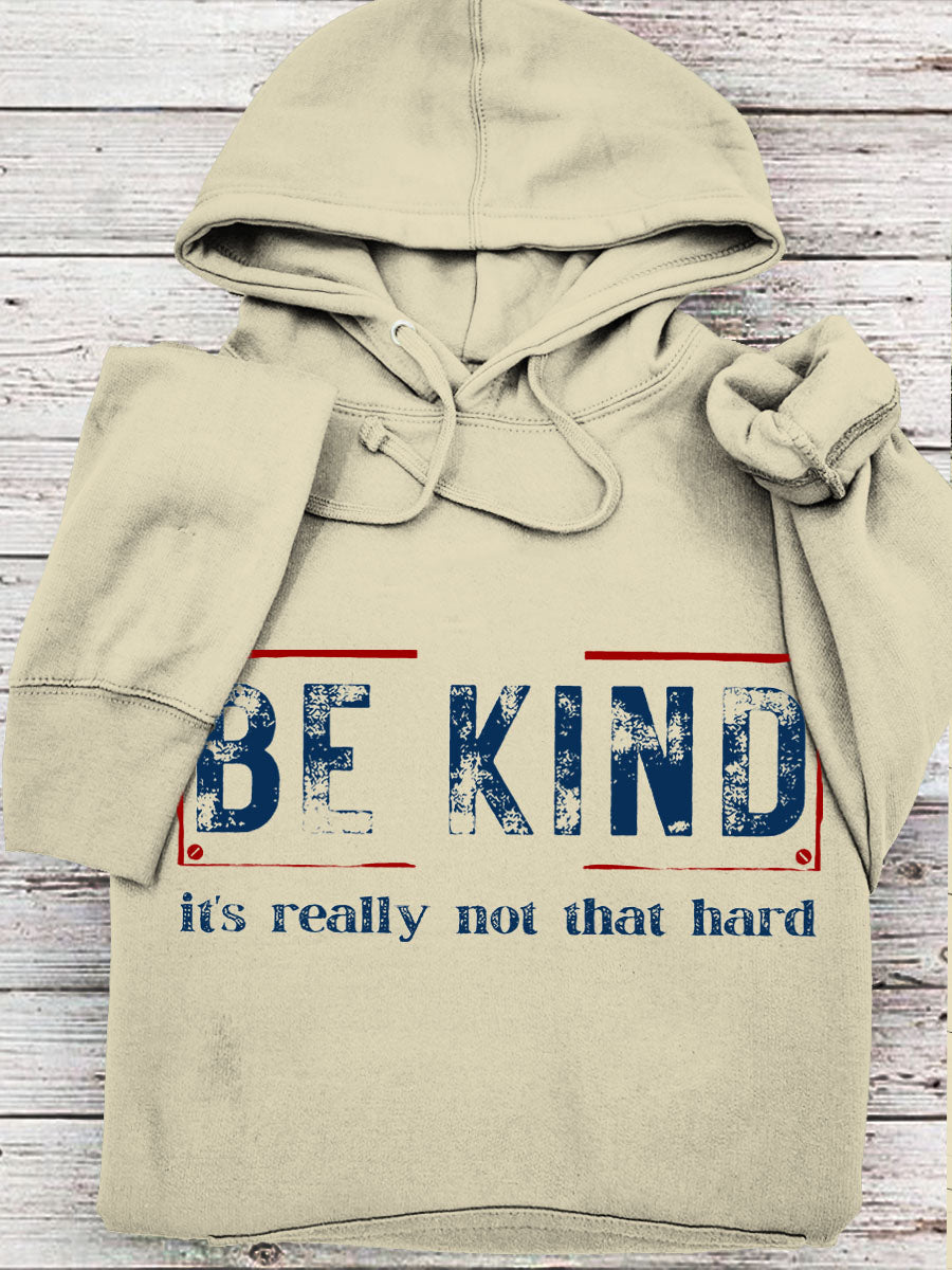Women's Be Kind It's Really Not That Hard Casual Hoodie-lovefitte