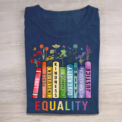 Equality Peace Love Kindness Tshirt