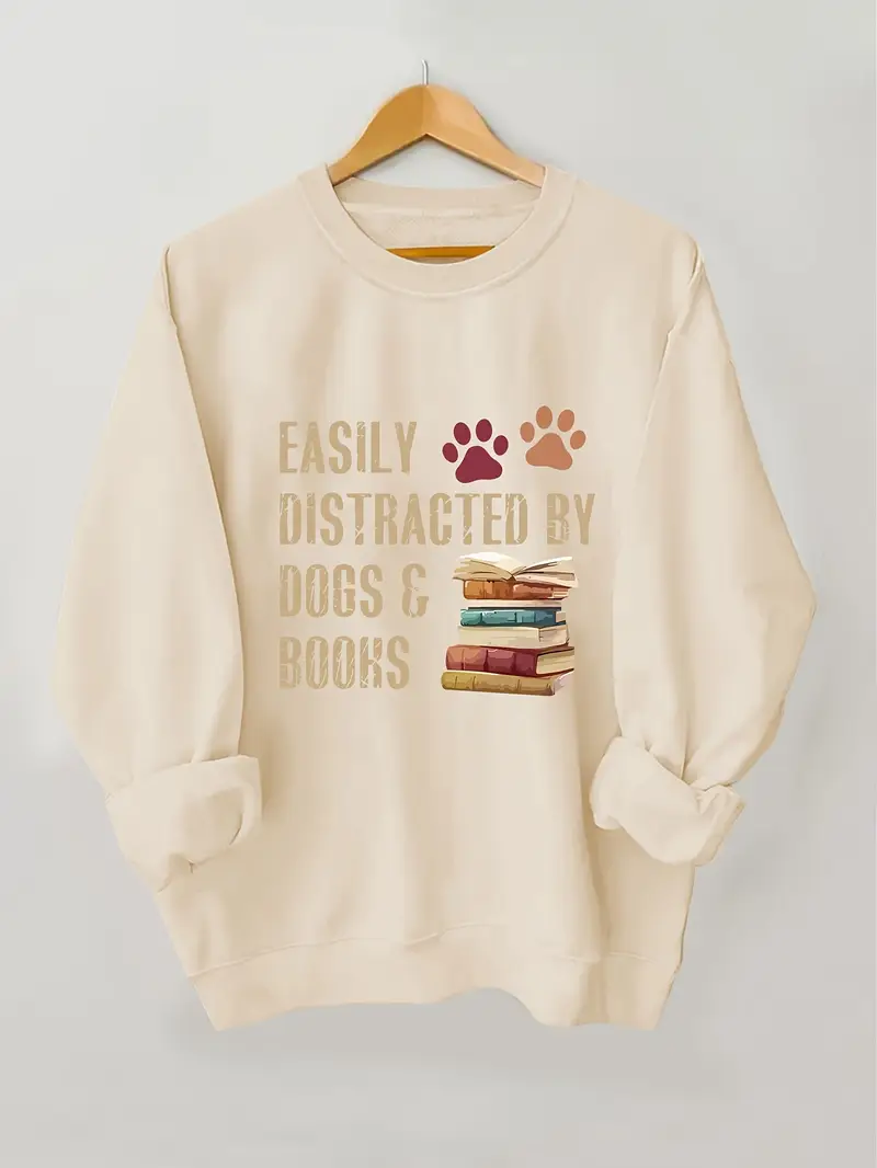 Easily Distracted by Dogs & Books Sweatshirt