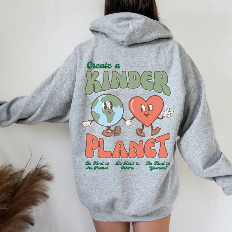 Create A Kinder Planet Hoodie-lovefitte