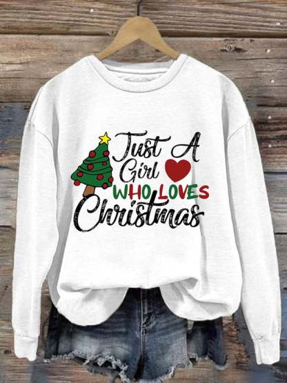 Women's Just A Girl Who Loves Christmas Casual Sweatshirt-lovefitte