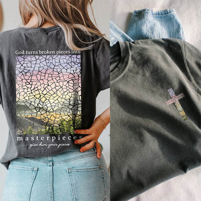 God Turns Broken Pieces Into Masterpieces T-shirt-lovefitte
