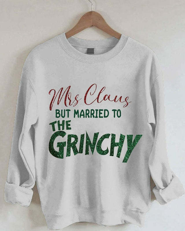 Mrs. Claus But Married To The Ginch Print Sweatshirt-lovefitte