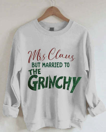 Mrs. Claus But Married To The Ginch Print Sweatshirt-lovefitte