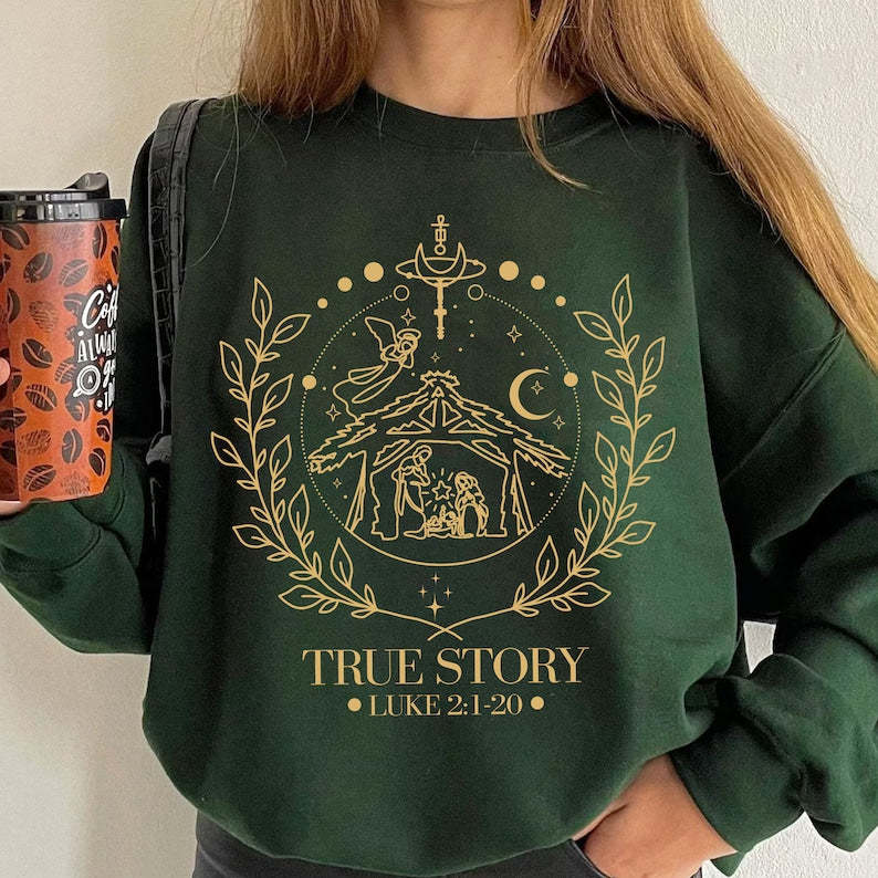 True Story Nativity Christmas Sweatshirt-lovefitte