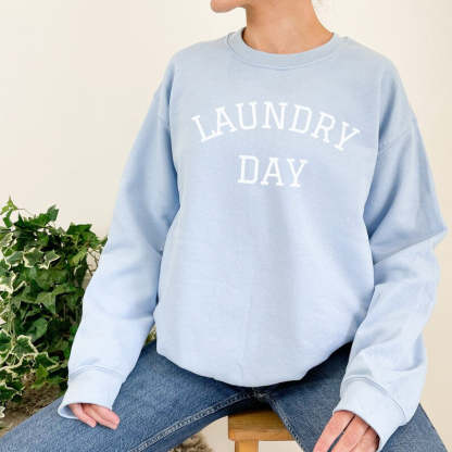 Laundry Day Sweatshirt-lovefitte