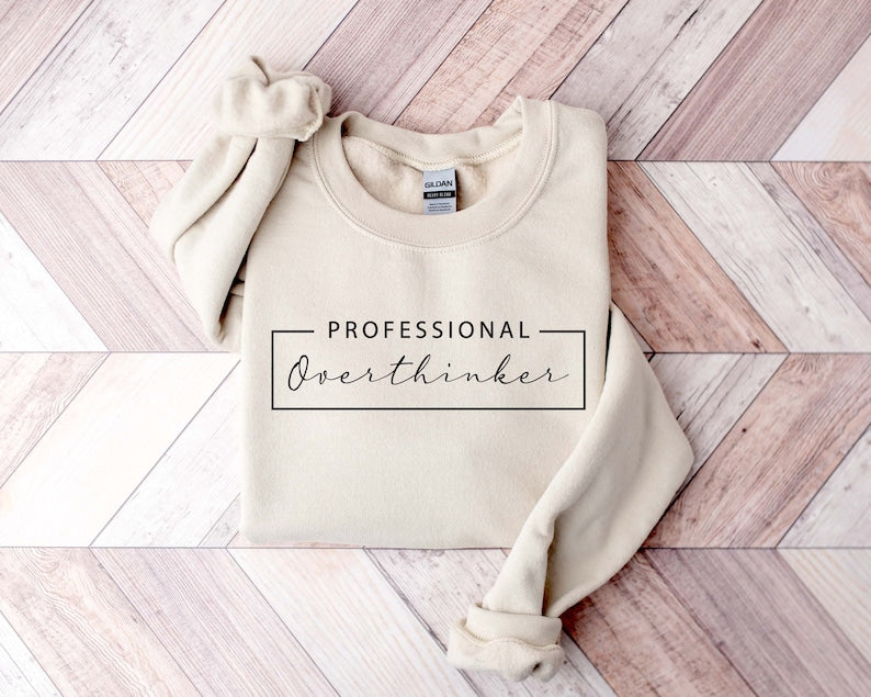 Professional Overthinker Sweatshirt-lovefitte