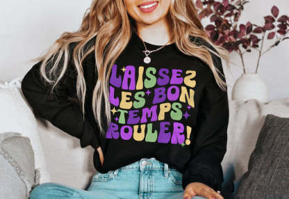 Laissez Les Bon Temps Rouler Sweatshirt-lovefitte